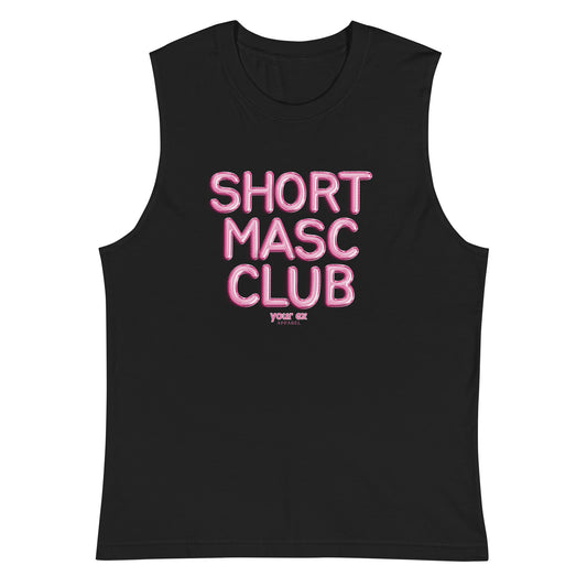 Short Masc Club by YOUR EX apparel